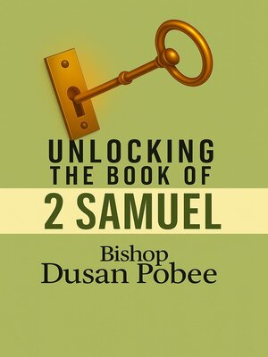 cover image of Unlocking the Book of 2 Samuel